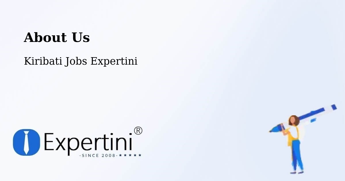 About Expertini Recruitment Platform  – Abaiang - Abaiang, Kiribati Jobs Expertini